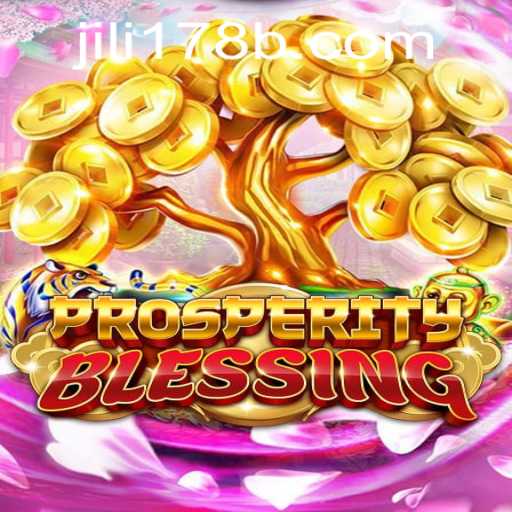 Exploring the Enchanting World of ProsperityBlessing and the Magic of Jili178