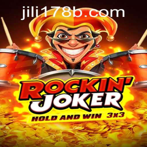 Rockinjoker: Explore the Exciting World of Jili178's Latest Game