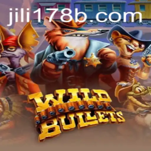 Exploring the Thrilling World of WildBullets and the Rise of jili178